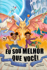 Eu sou melhor que você!