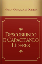 Descobrindo e Capacitando Líderes