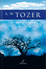 A Tragédia da Igreja