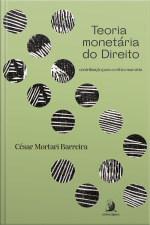Teoria Monetária Do Direito: Contribuição Para A Crítica Marxista