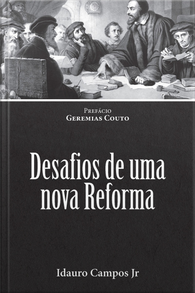 Desafios de Uma Nova Reforma