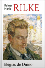 Rilke: Elégias De Duino