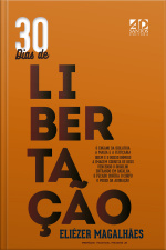 30 dias de Libertação