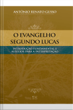 O Evangelho segundo Lucas