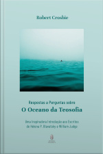Respostas a Perguntas sobre O Oceano da Teosofia