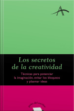 Los Secretos De La Creatividad