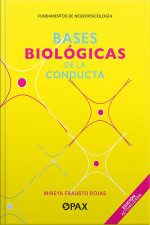 Bases Biológicas De La Conducta