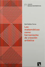 Las Matemáticas Como Herramienta De Creación Artística