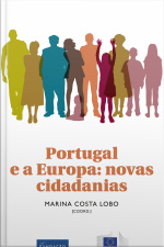 Portugal E a europa: Novas cidadanias