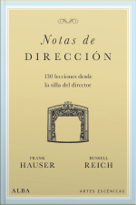 Notas De Dirección: 130 Lecciones Desde La Silla Del Director