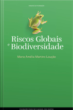 Riscos Globais E Biodiversidade