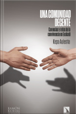 Una Comunidad Decente: Carencias Y Retos De La Convivencia En Euskadi