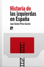 Historia De Las Izquierdas En España