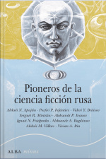 Pioneros De La Ciencia Ficción Rusa