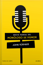 Breve Manual Del Monólogo De Humor