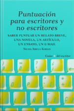 Puntuación Para Escritores Y No Escritores