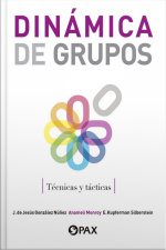 Dinámica De Grupos: Técnicas Y Tácticas