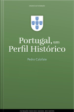 Portugal, Um Perfil Histórico