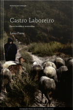 Castro Laboreiro, Entre Brandas E Inverneiras