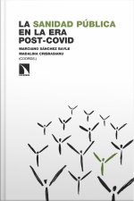 La Sanidad Pública En La Era Post-covid