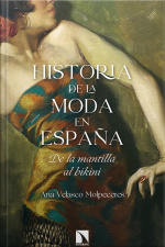 Historia De La Moda En España: De La Mantilla Al Bikini