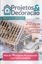 Projetos e Decoração Ed. 46 - Projetos de Construção