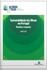 Sustentabilidade Dos Olivais Em Portugal: Desafios E Respostas