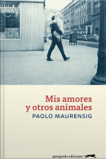 Mis Amores Y Otros Animales