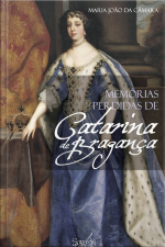 Memórias Perdidas De Catarina De Bragança
