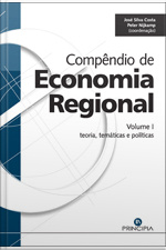 Compêndio De Economia Regional - Vol I: Teoria, Temáticas E Políticas