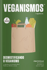 Veganismos Ed. 20 - Desmistificando o Veganismo