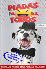 Piadas para Todos Ed. 159 - Humor Inteligente e Consciente