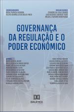 Governança Da Regulação E O Poder Econômico
