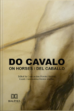 Do Cavalo: On Horses Del Caballo