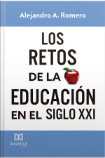 Los Retos De La Educación En El Siglo Xxi