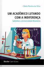 Um Acadêmico Lutando Com A Indiferença: Salvemos A Universidade Brasileira
