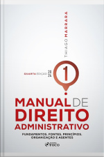 Manual De Direito Administrativo - Volume 01