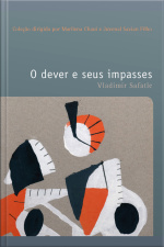 O Dever E Seus Impasses