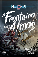 Necrópolis 1 - A Fronteira Das Almas