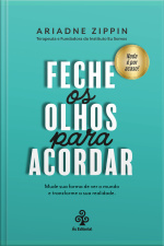 Feche Os Olhos Para Acordar