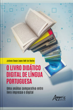 O Livro Didático Digital De Língua Portuguesa: Uma Análise Comparativa Entre Livro Impresso E Digital