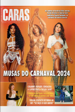 Caras - Edição 1578 - 09/02/2024
