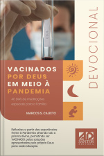 Vacinados por Deus em meio à pandemia