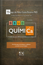 Biblio Química: Evidências das Ciências Biomédicas na Bíblia