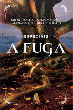 Especiais – A fuga