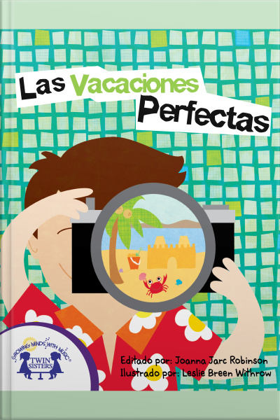 Las Vacaciones Perfectas