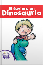 Si Tuviera Un Dinosaurio