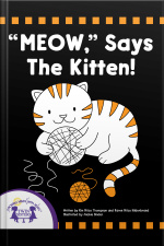 meow, Says The Kitten