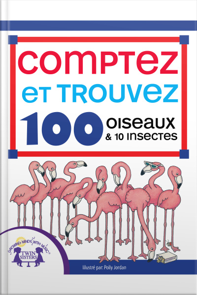 Comptez Et Trouvez 100 Oiseaux Et 10 Insectes
