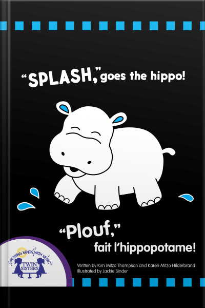 splash, Goes The Hippo! - plouf, Fait Lhippopotame!